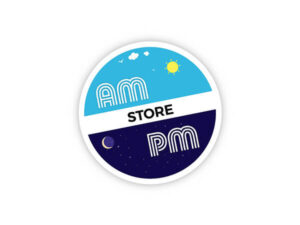 AM STORE PM