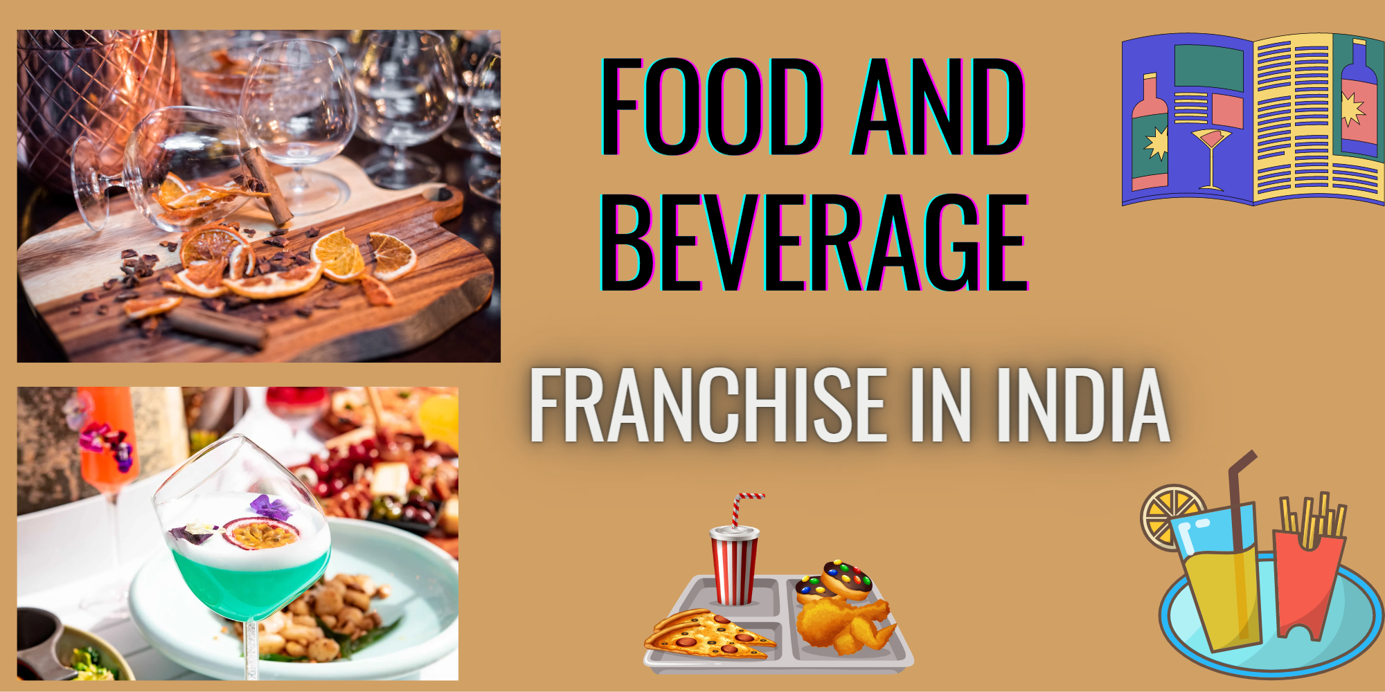 You are currently viewing Best Food & Beverage Franchise Businesses in India