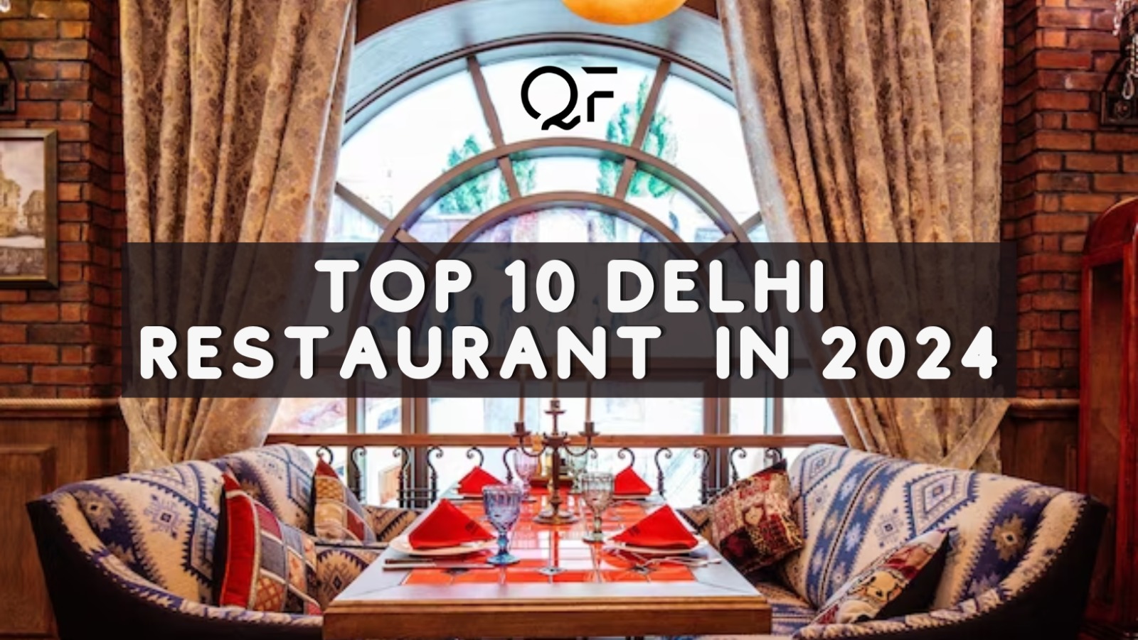 You are currently viewing Top 10 delhi restaurant in 2024